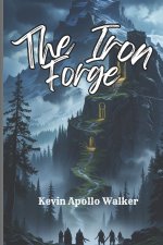 The Iron Forge