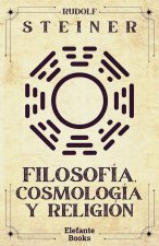FILOSOFÍA, COSMOLGÍA Y RELIGIÓN