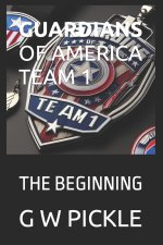 GUARDIANS OF AMERICA TEAM 1