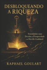 Desbloqueando a Riqueza