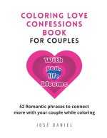 COLORING LOVE CONFESSIONS BOOK FOR COUPLES