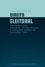 Guia Prático de Direito Eleitoral