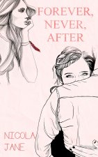 Forever, Never, After