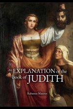 An Explanation of the Book of Judith