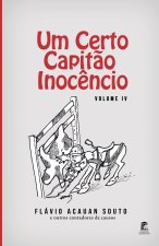 Um Certo Capitão Inocêncio - Volume IV