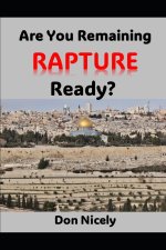 Are You Remaining Rapture Ready