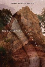 On Closeness – Minoritarian Method and Forms of Relation