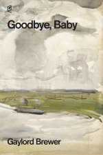 Goodbye, Baby