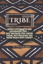 TRIBE