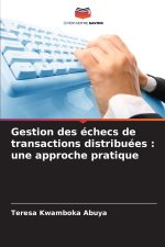 Gestion des échecs de transactions distribuées