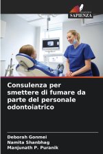 Consulenza per smettere di fumare da parte del personale odontoiatrico