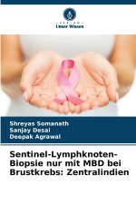 Sentinel-Lymphknoten-Biopsie nur mit MBD bei Brustkrebs