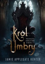 Król Umbry. Przeklęte królestwo Vinculi. Tom 1