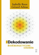 Dekodowanie BioEnergetyczne chorób