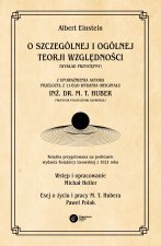 O szczególnej i ogólnej teorji względności. Wykład przystępny