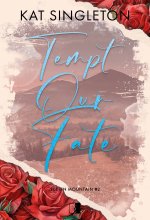 Tempt Our Fate. Sutten Mountain . Tom 2