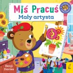 Mały artysta. Miś Pracuś