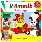 Mõmmik ja sõbrad. Pitsategu