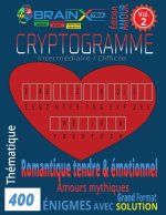 400 Cryptogrammes Amour, romantique tendre & émotionnel VOL. 2