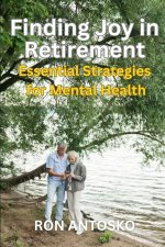 Finding Joy in Retirement