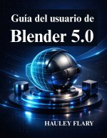 Guía del usuario de Blender 5.0