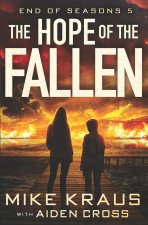 The Hope of the Fallen - End of Seasons 5