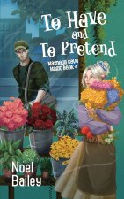 To Have and To Pretend