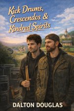 Kick Drums, Crescendos & Kindred Spirits