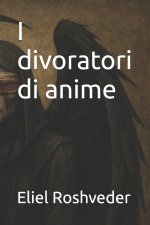 I divoratori di anime