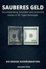 SAUBERES GELD - Die große Aufräumaktion