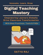 Digital Teaching Mastery