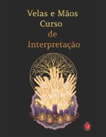 Velas e Mãos Curso de Interpretação
