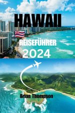 HAWAII-REISEFÜHRER 2024