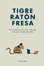 Tigre Ratón Fresa