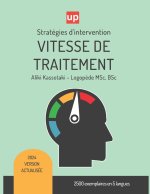 VITESSE DE TRAITEMENT | Stratégies d'intervention thérapeutique