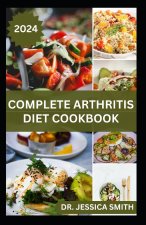 COMPLETE ARTHRITIS DIET COOKBOOK