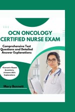 OCN ONCOLOGY CERTIFIED NURSE EXAM