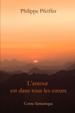 L'amour est dans tous les cœurs