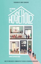 Becoming the Household