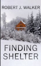 Finding Shelter