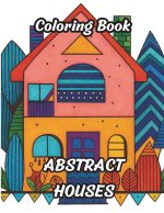 Abstract Houses Coloring Book