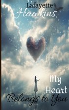 My Heart Belongs to You