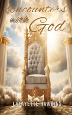 Encounters with God