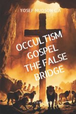 GOSPEL OCCULTISM
