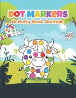 Animals Dot Markers Activity Coloring Book