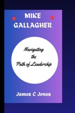 MIKE GALLAGHER