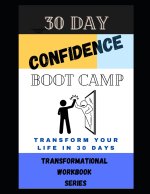 30 Day Confidence Boot Camp