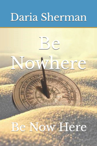 Be Nowhere