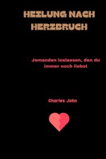 HEILUNG NACH HERZBRUCH