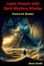 Learn French with Dark Mystery Stories